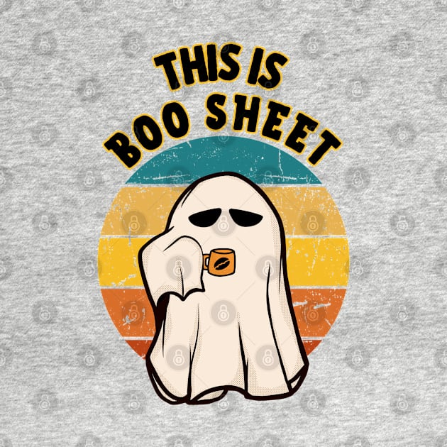 This Is Boo Sheet Retro Ghost Halloween by hippohost